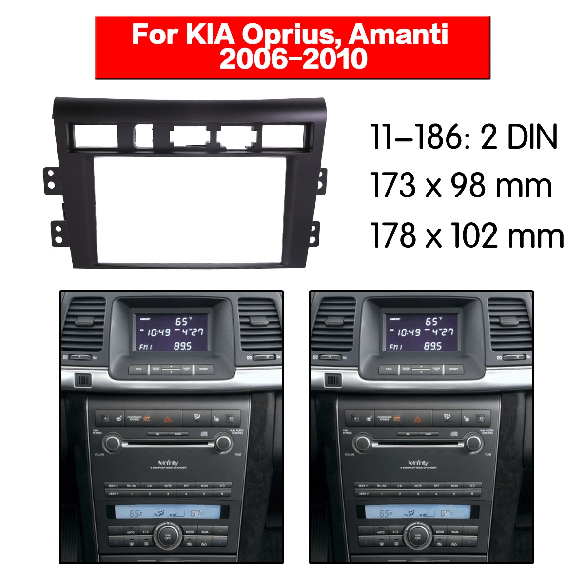 

Автомобильный радиоприемник, видеоплеер для KIA Oprius/Amanti 2006 2007 2008 2009 2010, рамка панели, типоразмер 2DIN, модификация рамки