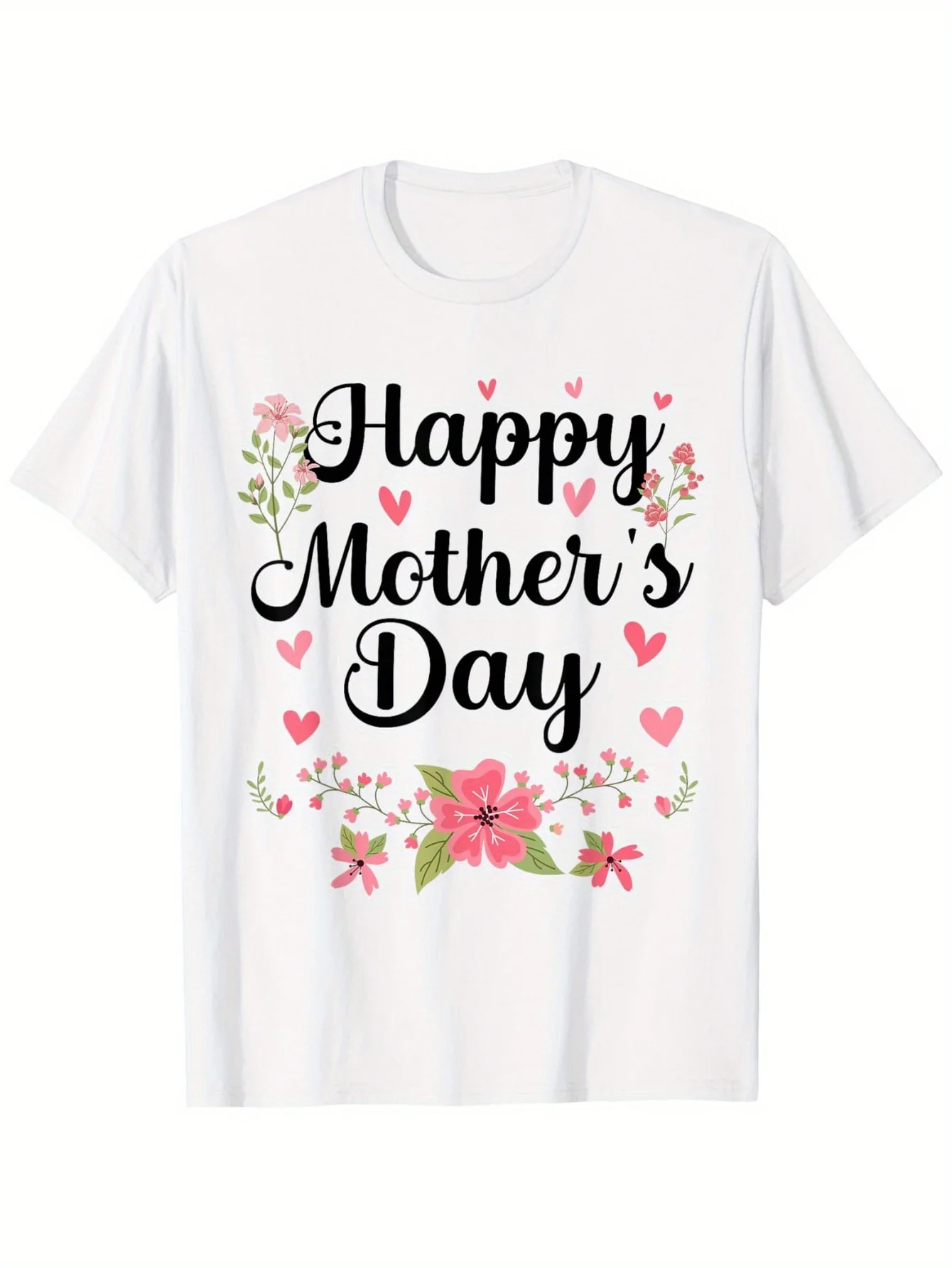 Happy Mother's Day! Mom, cute flowers. Ladies, T-shirts for Mom and grandma