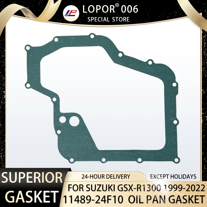 LOPOR silnik motocyklowy skrzynia korbowa miska olejowa uszczelka pokrywy uszczelka dla SUZUKI GSX-R1300 Hayabusa b-king 11489-24F10 GSXR1300 GSX-R GSX