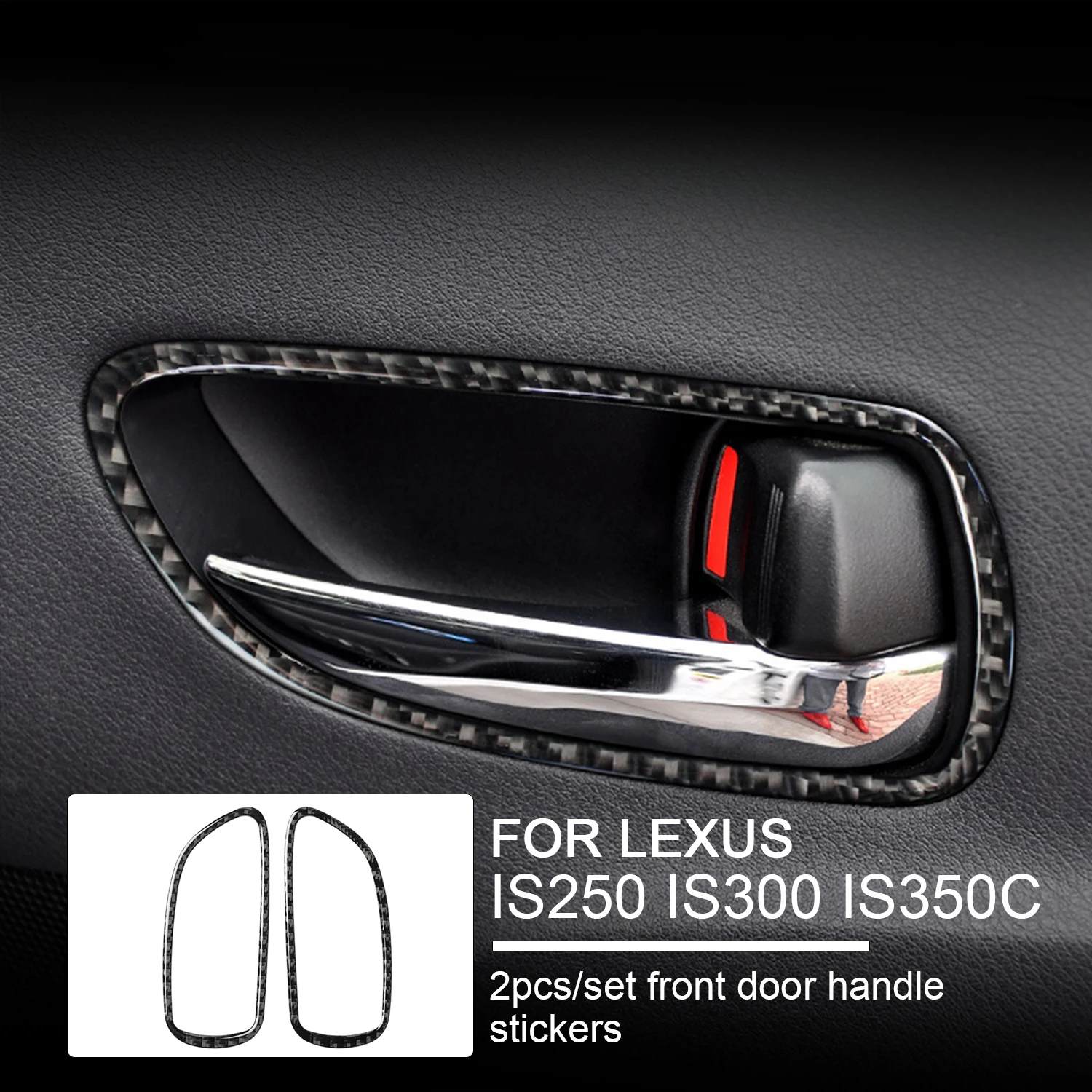

2Pcs Front Door Handle Sticker For Luxury Anti-UV Carbon Fiber Self-adhesive Car Door Handle Trim for Lexus IS250 IS300 IS350C