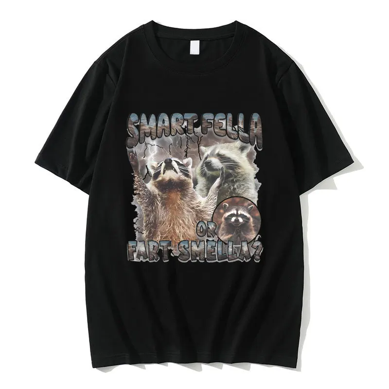 

Vintage Raccoon Smart Fella or Fart Smella Graphic T Shirts Men Women Casual Funny Meme T-shirts Men's Cotton Oversized Tshirt