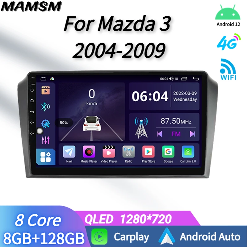 

2 DIN Stereo Head Unit Automotive Multimedia Player For Mazda 3 2004-2009 Car Radio With Android Screen Carplay Bluetooth GPS