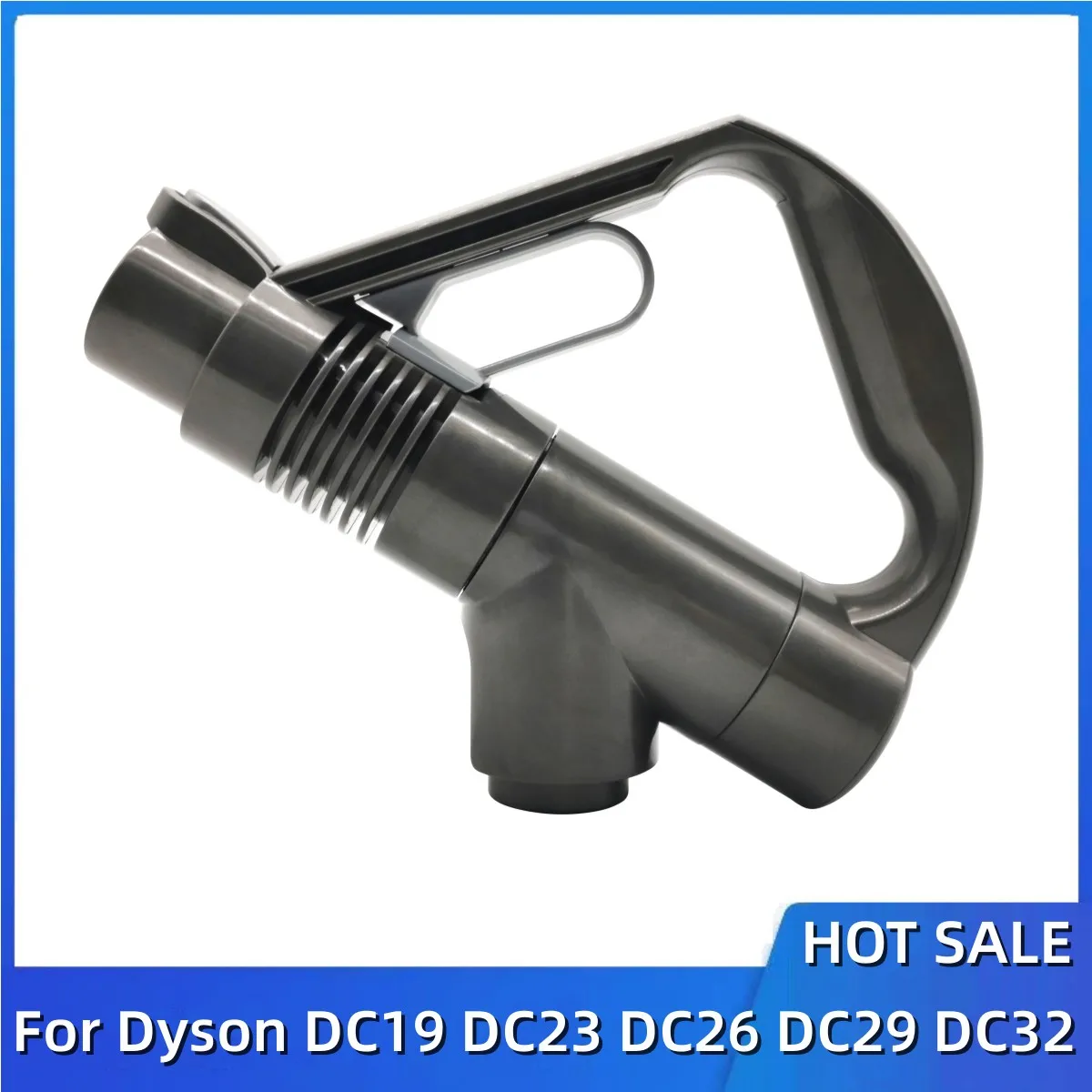 1pcs New Vacuum Cleaner Handle for Dyson DC19 DC23 DC26 DC29 DC32 DC36 DC37