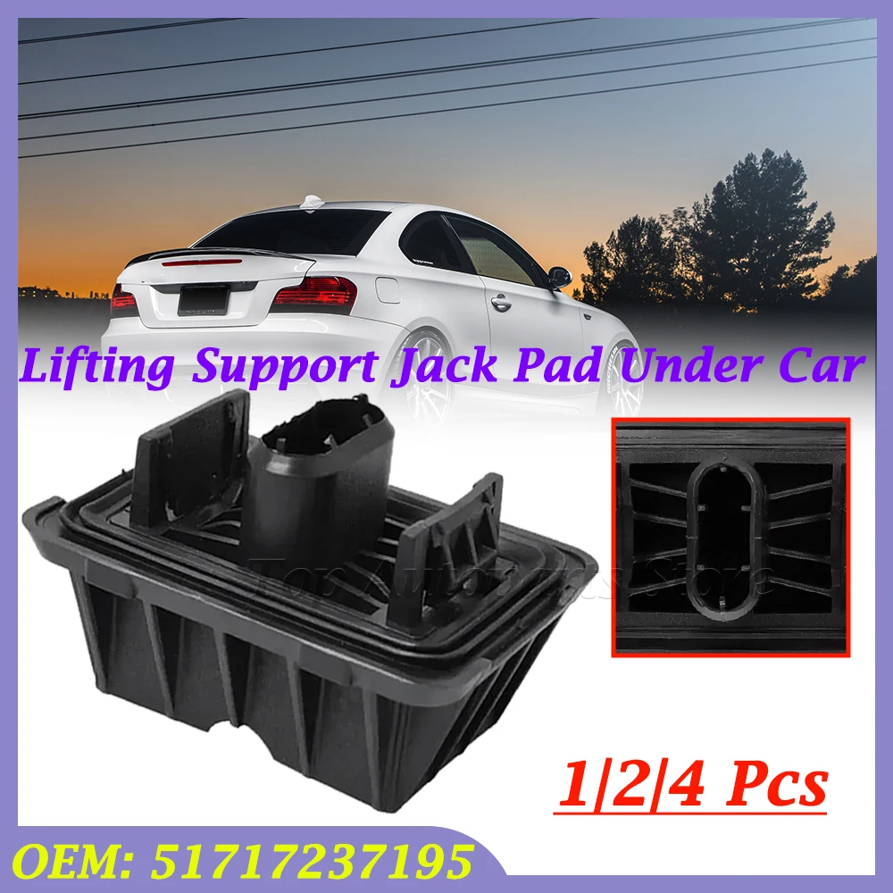 1/2/4 PCS 51717237195 Car Support Pad For BMW 1 3 5 6 7 series X1 E81 E82 E90 F10 F13 F01 F10 F07 F02 E84 Lifting Support Jack Pad Under Car