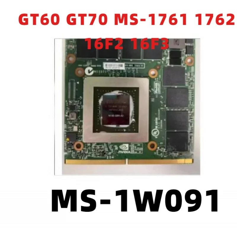 

Используется для видеоплаты MSI GT60 GT70 MS-1761 1762 16F2 16F3 MS-1W091 gtx680m