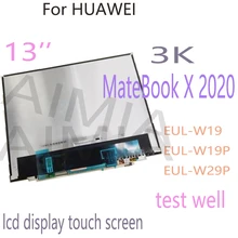 

13.0 inch 3K 3000X2000 LCD Screen For HUAWEI MateBook X 2020 LAPTOPS LCD Touch Screen Assembly EUL-W19 EUL-W19P EUL-W29P Display