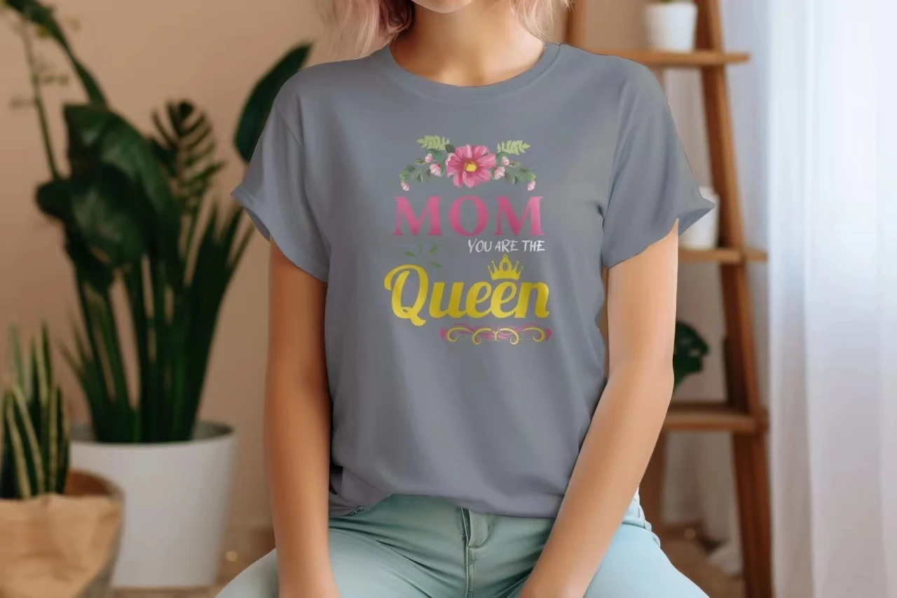 

Mom You Are The Queen Slogan Women T-shirt Cartoon Flowers Print Girl Shirt New Hot Sale Popular Mother's Day Comfort Female Tee