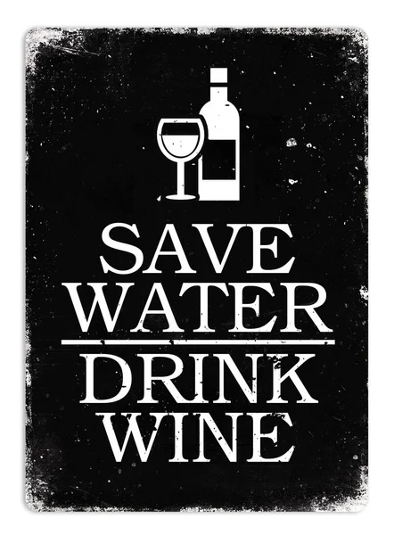 

Save Water Drink Wine BLACK Tin Sign art wall decoration,vintage aluminum retro metal sign, 1