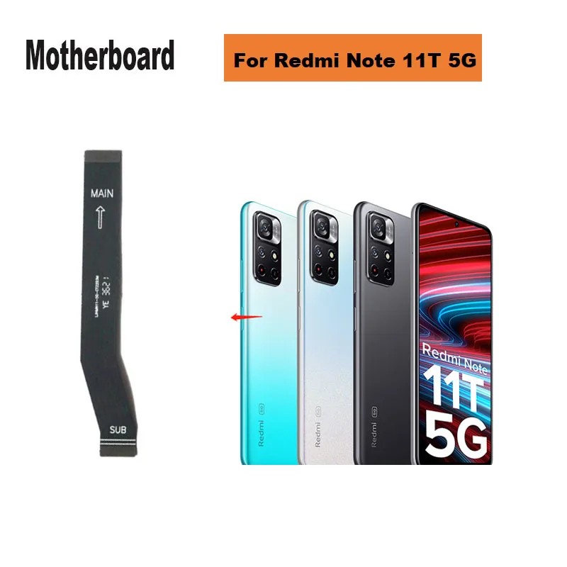 

For Xiaomi Redmi Note 11T 5G Motherboard Main Board LCD Display Connector Flex Ribbon Cable Global