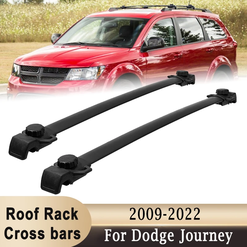 2Pcs Roof Rack Cross Bars For Dodge Journey 2009 2022 Roof Top Luggage