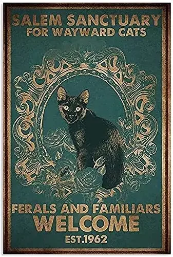 

Black Cat Metal Tin Sign,Salem Sanctuary for Wayward Cats,Vintage Poster Plaque Sign for Home Restaurant Kitchen Decor Best