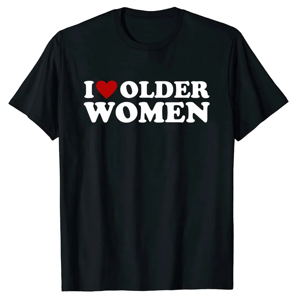 Ich mag ältere Frauen Herz heiße Mütter T-Shirts Rundhals ausschnitt Kurzarm Mode T-Shirt Kleidung lässig Basic T-Shirts