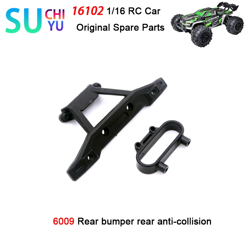 

SCY 16102 1/16 RC автомобиль оригинальные запасные части 6009 задний бампер задний противоударный