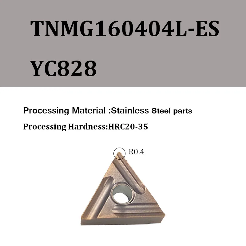 

TNMG160404L-ES YC828 TNMG160408L-ES YC828 Aluminium Stainless Steel Parts Process CNC Turning Tools Alloy Metal Lathe Inserts