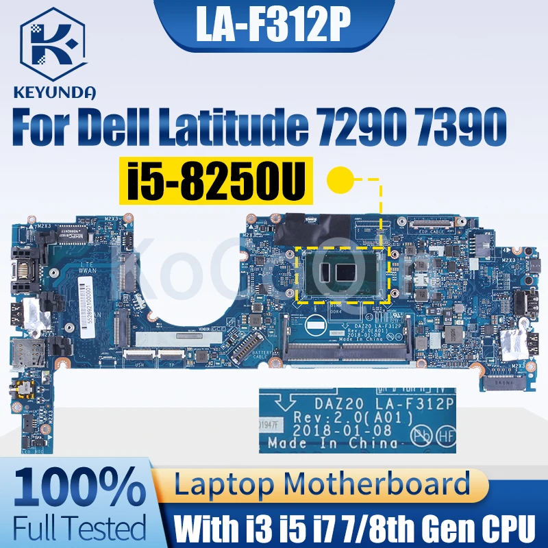 Placa-mãe Portátil para Dell Latitude Dell Latitude 7290 7390 Notebook Mainboard La-f312p 0t64m2 0yfp8k 0x225x 0yjnvf 0xy80d i3 i5 i7 °