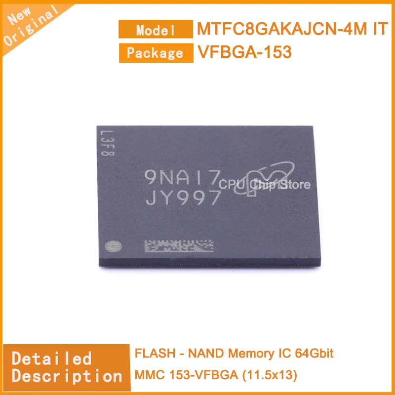 

5Pcs/Lot New Original MTFC8GAKAJCN-4M IT MTFC8 FLASH - NAND Memory IC 64Gbit MMC 153-VFBGA (11.5x13)