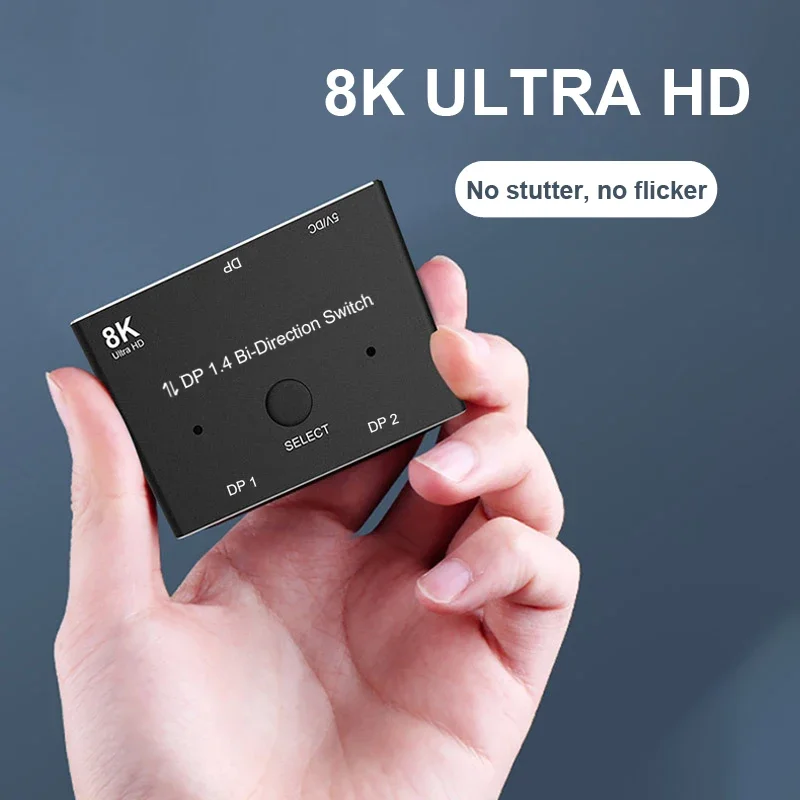 

8K DP 1.4 Switch 144Hz Displayport Bi-direction Switch Splitter 2 IN 1 OUT 2X1 1X2 Display-port 8K@30Hz,4K@120Hz Video Converter