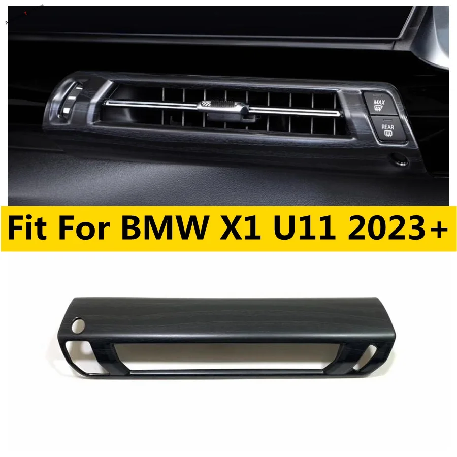 

Fit For BMW X1 U11 2023 2024 Dashboard Central Control Console Air Conditioning Outlet AC Vent Cover Trim Interior Accessories