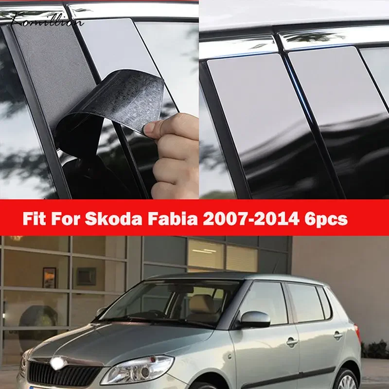 

6 шт. для Skoda Fabia 2007-2014 автомобильное окно полированные столбики отделка двери Наклейка Обложка BC столбик глянцевые черные стикеры аксессуары