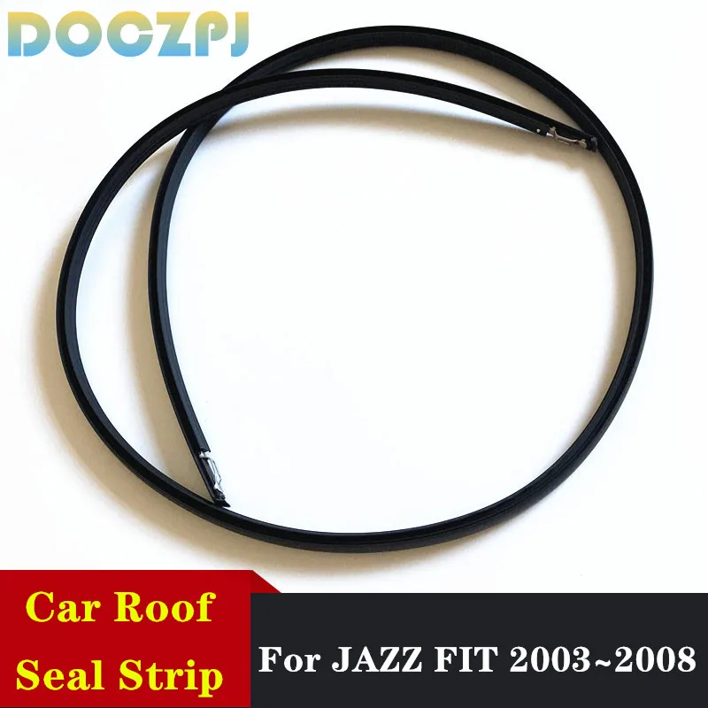 Car Roof Durable Edge Guard Rubber Strips Silicone Rubber Seal Strip For HONDA JAZZ FIT 2003