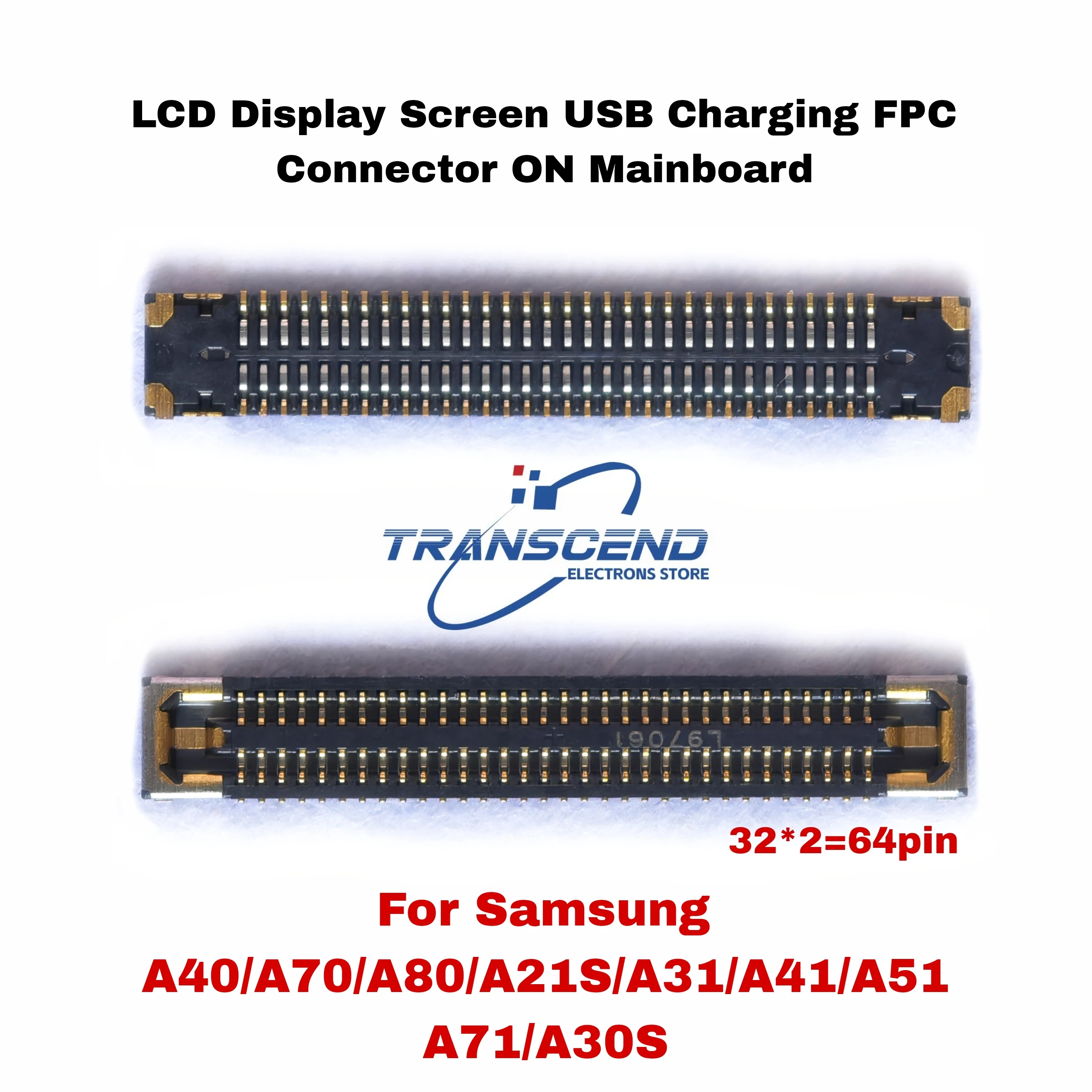 10PCS Popular LCD Display Screen Charging FPC Connector FOR Samsung A30S A40 A12 A50 A60 A02S A10S A14 S10 NOTE10 20 S21 S22 S23 lcd display fpc connector