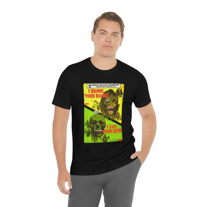 

I Drink Your Blood and I Eat Your Skin Movie TShirt Double Feature Horror Short Sleeve Tee