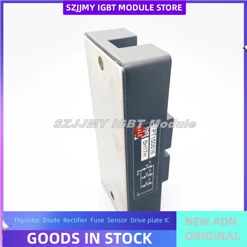 

SZJJMY IGBT Module PT150S16 FREE SHIPPING NEW AND ORIGINAL In Stock Quality Assurance