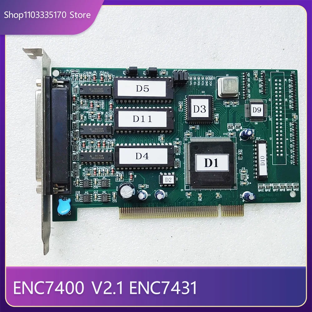 For ENC7400 V2.1 ENC7431 Four-Axis Encoder I/Q Card 2 For ENC7400 V2 1 ENC7431 Four Axis Encoder I Q Card