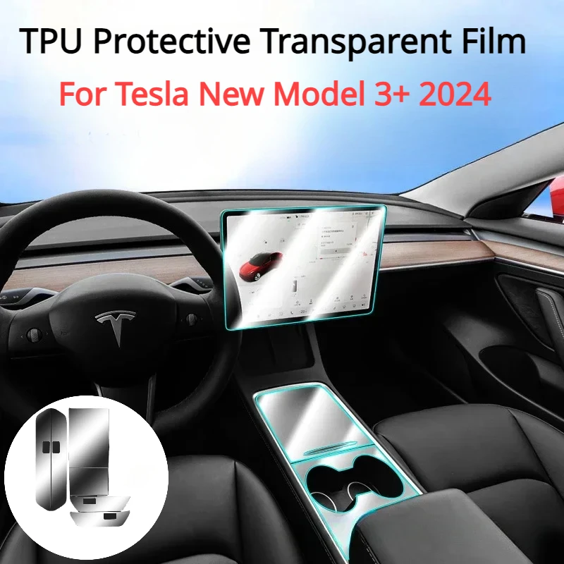 

TPU Protective Film or Tesla New Model 3+ Central Control Transparent Protective Film Anti-scratch Stickers Car Accessories 2024