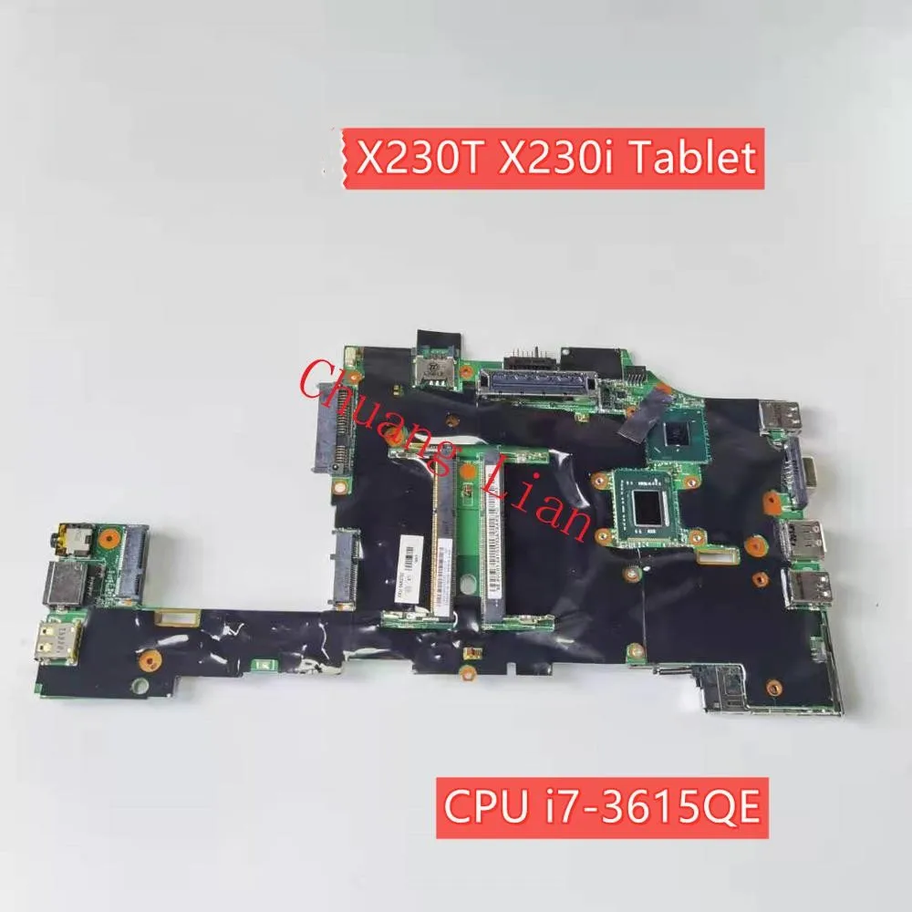 For Lenovo ThinkPad X230T Tablet Laptop motherboard CPU i7-3612QE i7-3615QE i5-3320M i7-3520M DDR3 Fully Tested