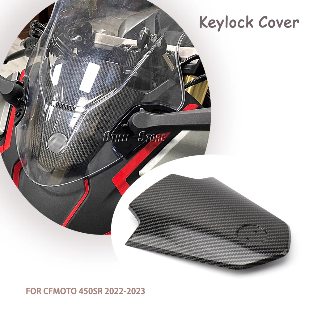 For CFMOTO 450SR 450 SR 450sr 2022 2023 High-quality Plastic Carbon Fiber Pattern Motorcycle Keyhole Cover Front Cover Plate