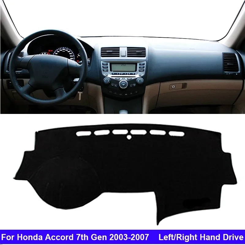 

Car Inner Dashboard Cover For Honda Accord 7th Gen 2003 - 2007 Auto Dash Mat Carpet Sun shade Dashmat Rug Cushion 2006 2005 2004