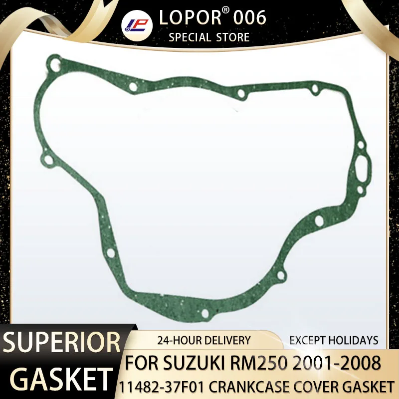 

LOPOR Motorcycle Engine Crankcase Cover Gasket Seal For SUZUKI RM250 2001-2008 RM 250 11481-37F01