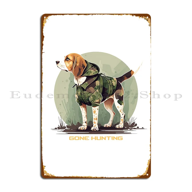 Beagle Gone Hunting Metal Sign Custom Painting Bar Garage Vintage Tin Sign Poster
