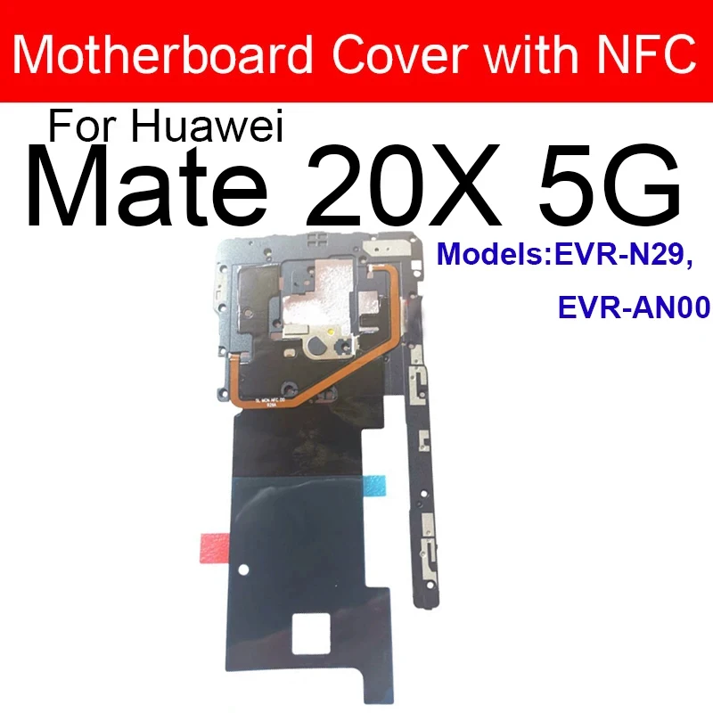 화웨이 메이트 10 20 20X 30 프로 4G 5G 라이트 무선 충전 NFC 메인보드 프레임 쉘 마이크 보드 케이스용 안테나 마더보드 커버