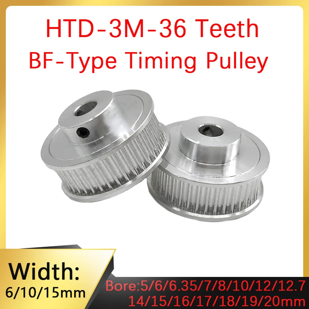 

BF Type 36 Teeth HTD3M Timing Aluminum Pulley Hole 4 5 6 7 8 10-20mm 3M 36T Gear Suitable for DIY Engraving and Cutting Machine