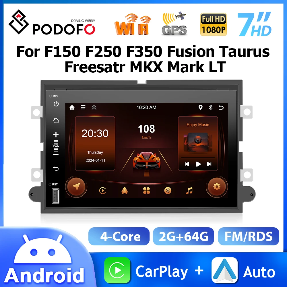 

Podofo Android 7'' Car Radio For Ford F150 F250 F350 Fusion Taurus Freesatr MKX Mark LT Multimedia Player 2+64G Carplay Android