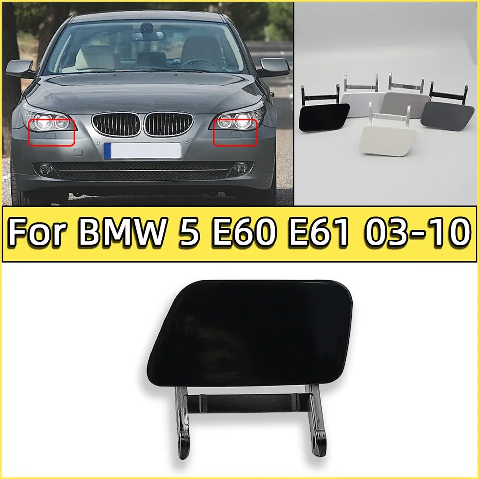 

For BMW 5 520 523 528 530 535 540 550 E60 E61 2003 2004 2005 2006 2007 2008 2009 2010 Car Headlamp Washer Nozzle Spray Cover Cap