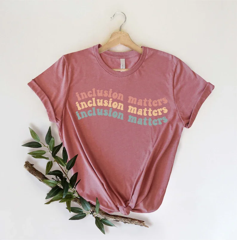 

Inclusion Matters Shirt 100% Cotton Short Sleeve Top Tees O Neck Women's T-Shirt harajuku Fashion Streetwear goth Drop Shipping