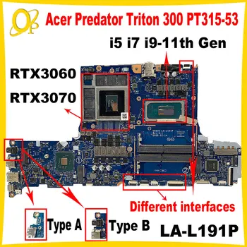 에이서 프레데터 트리톤 300 PT315-53 노트북 마더보드용 GH53G LA-L191P i5 i7 i9-11th 세대 CPU RTX3060/3070 GPU DDR4, 테스트 완료