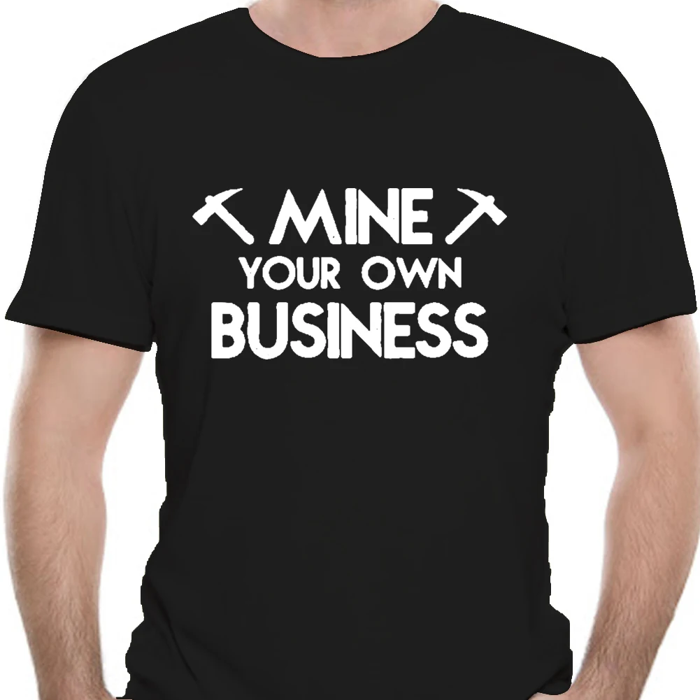 Magliette Casual Funny Crypto Mining S Mine Your Own Business Ethereum Mining Bitcoin Magliette Divertenti Uomo Girocollo Manica Corta