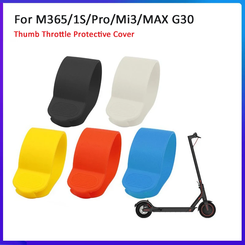 Electric Scooter Thumb Throttle Protective Cover For Xiaomi M365/Pro/1S/MI3/MI4 For Ninebot ES1 ES2 ES4/MAX G30 Silicone Sleeve