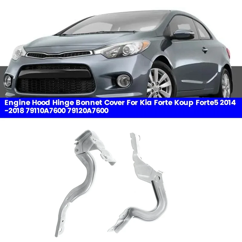 

1 пара крышек шарниров капота двигателя 79110-A7600 79120-A7600 для Kia Forte Koup 2014-2018, петли капота 79110A7600 79120A760 0, детали