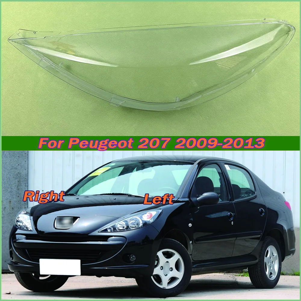 

For Peugeot 207 2009-2013 Headlight Cover Headlamp Shell Mask Transparent Lampshdade Lens Plexiglass Auto Replacement Parts