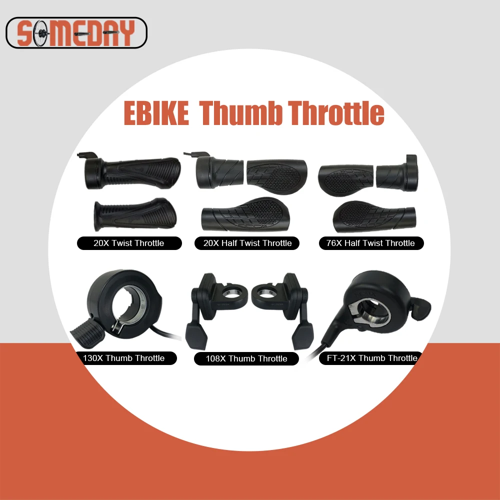 

Wuxing Ebike Thumb Throttle 130X/FT-21X/76X/20X/108X 12-72V Half/Whole Twist Throttle For Electric Bike Accelerator Accessories