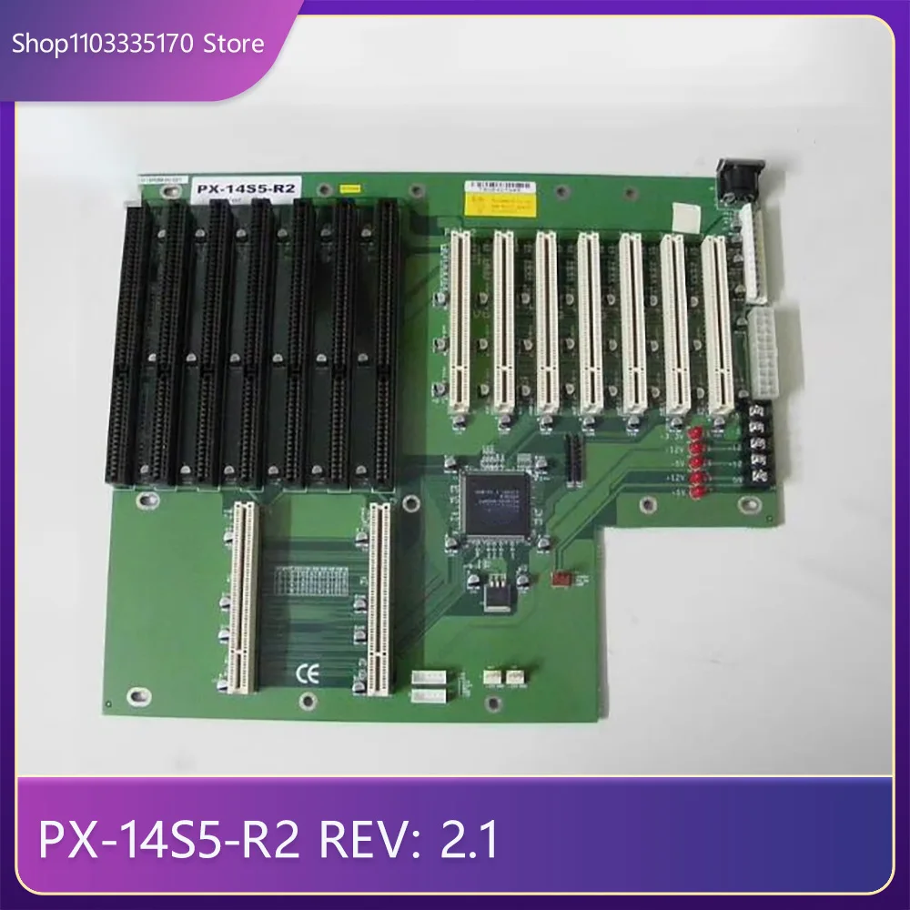 For IEI Industrial Computer Backplane PX-14S5-R2 REV: 2.1 1 For IEI Industrial Computer Backplane PX 14S5 R2 REV 2 1