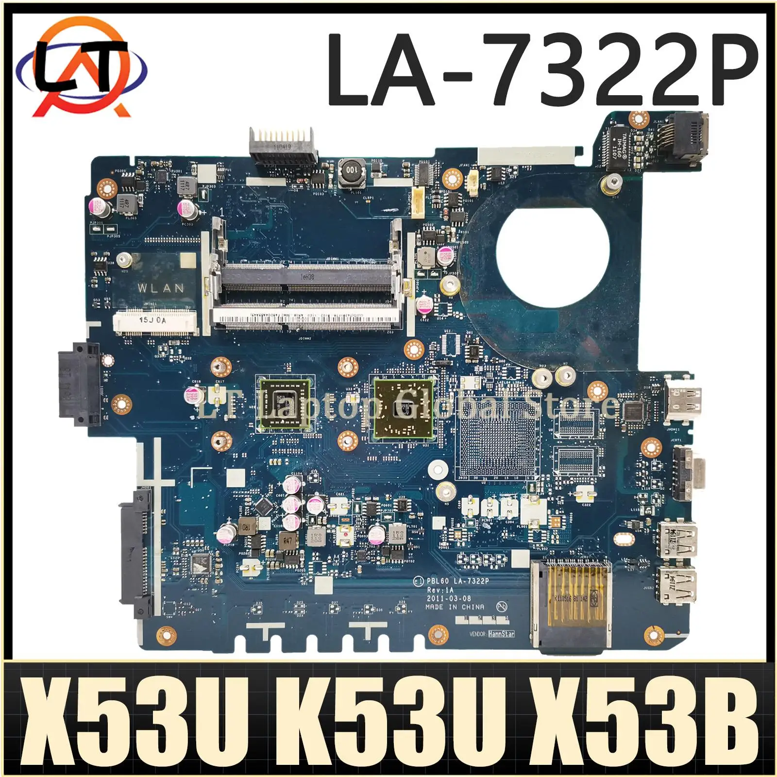 Mainboard X53U K53U X53B K53B PBL60 LA-7322P X53BR K53BY Laptop Motherboard UMA AMD CPU TEST OK gx700 for asus rog gx700vo gx700v laptop motherboard mainboard test ok i7 6820hk cpu gtx980m 8g 100% test