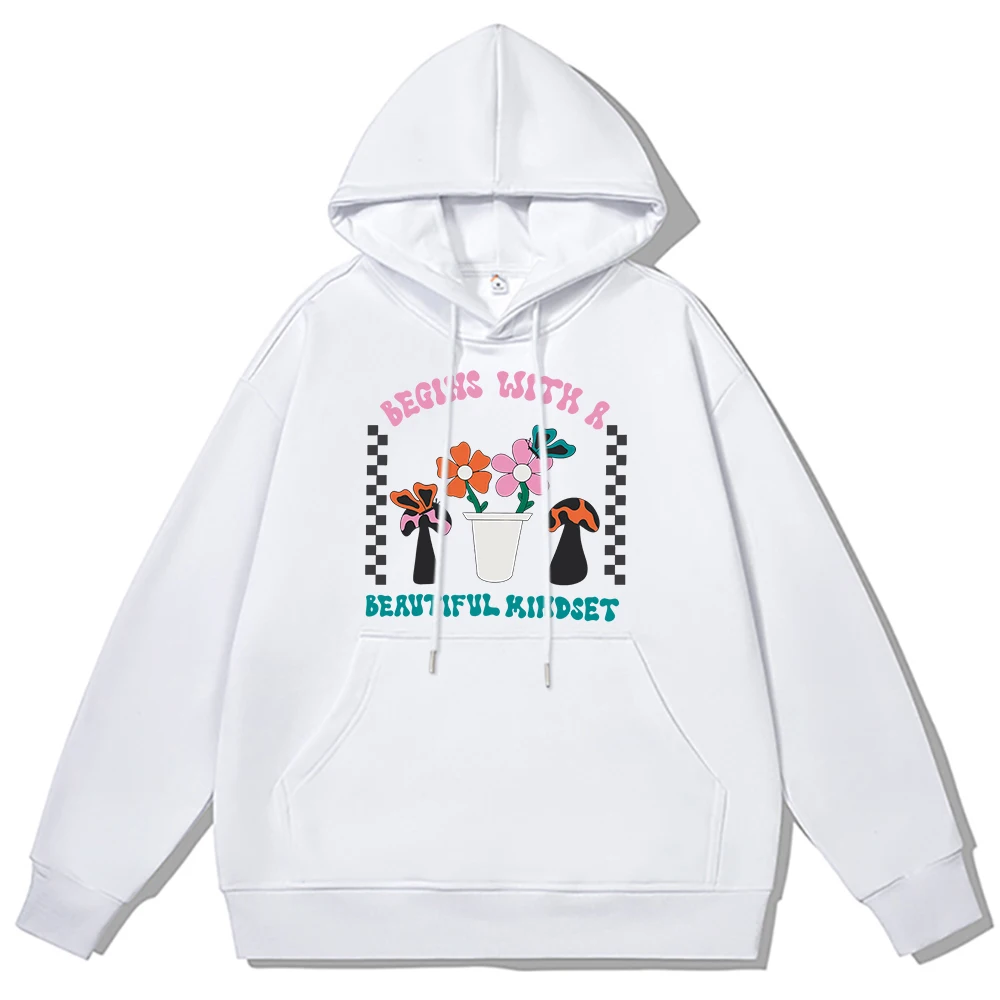 

Begins With A Beautiful Mindset Slogan Hoodies Male Cotton Couple Sweatshirt Fleece Spring New Clothes Oversized Pullover Hooded