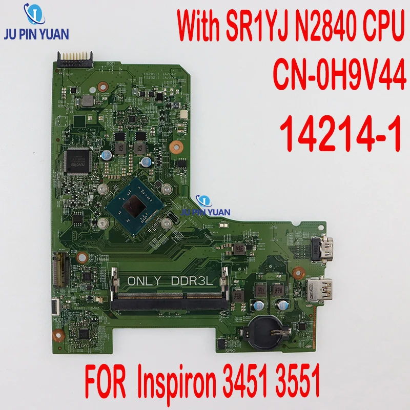 Placa-mãe Portátil Cn0h9v44 0h9v44 H9v44 H9v44 Novo para Dell Inspiron 3451 3551 142141 com Cpu Sr1yj N2840 100 Testado