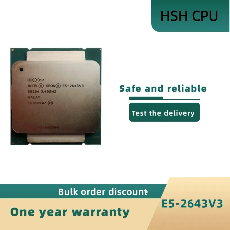 

Used Intel Xeon E5 2643 V3 3.4GHz Six-Core 20M LGA 2011-3 Processor E5 2643V3 CPU